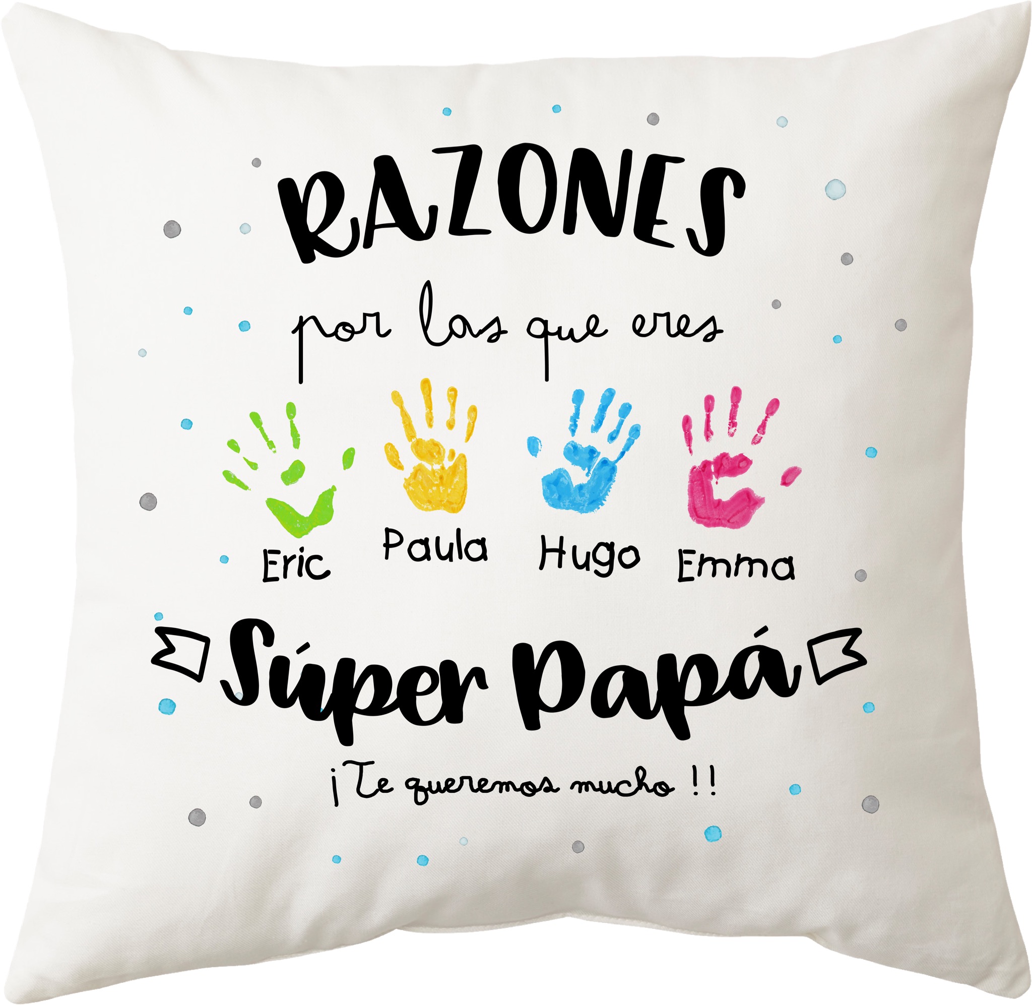 COJÍN REGALO PAPÁ, RAZONES - Afecto | Baby Shop