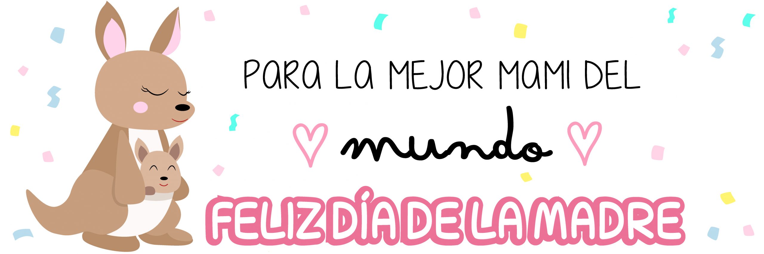 DIA DE LA MADRE 2026